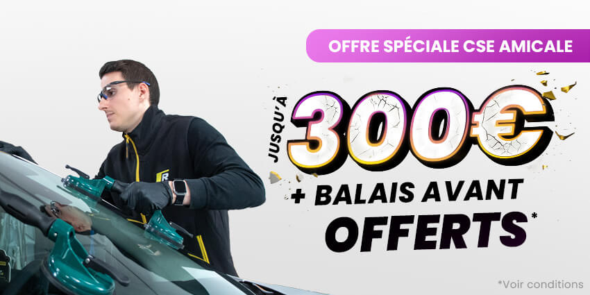 Offre remplacement pare-brise : 300€ + balais d'essuie glace offerts
